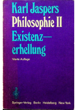 Philosophie II Existenz - erhellung