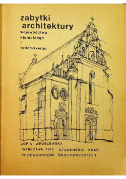 Zabytki architektury województwa kieleckiego i radomskiego