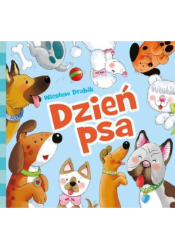 Ważny dzień. Dzień psa
