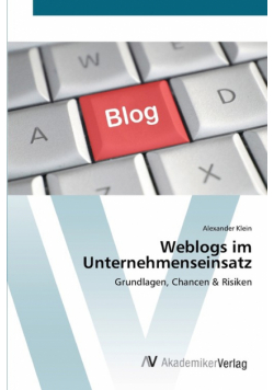 Weblogs im Unternehmenseinsatz