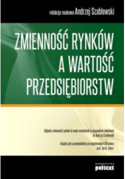 Zmienność rynków a wartość przedsiębiorstw