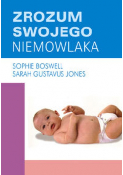 Zrozum swojego niemowlaka