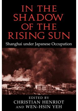 In the Shadow of the Rising Sun