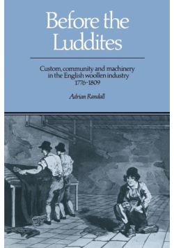 Before the Luddites
