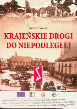 Krajeńskie drogi do niepodległej