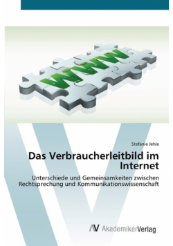 Das Verbraucherleitbild im Internet