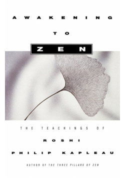 Awakening to Zen