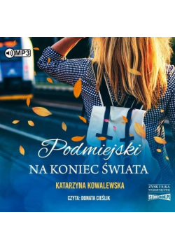 Podmiejski na koniec świata Audiobook