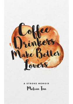 Coffee Drinkers Make Better Lovers