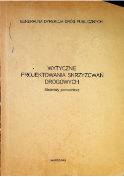 Wytyczne projektowania skrzyżowań drogowych