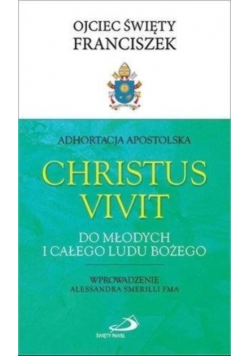 Adhortacja Christus Vivit