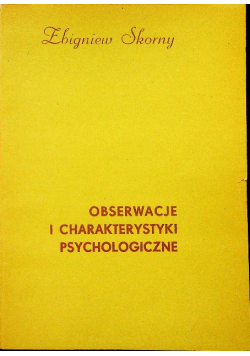 Obserwacje i Charakterystyki Psychologiczne