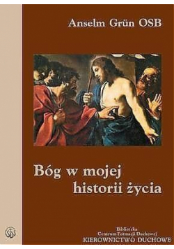 Bóg w mojej historii życia