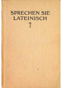 Sprechen Sie Lateinisch 1929 r.