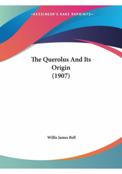 The Querolus And Its Origin (1907)