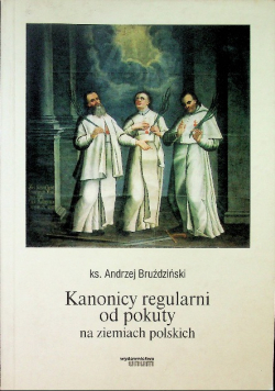 Kanonicy regularni od pokuty na ziemiach polskich