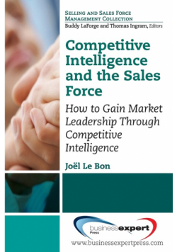 Competitive Intelligence and the Sales Force