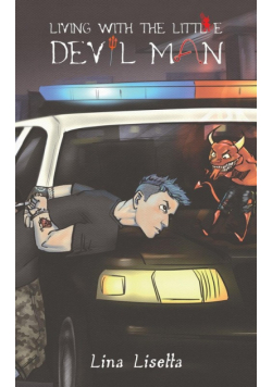 Living With the Little Devil Man