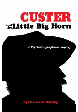 Custer and the Little Big Horn