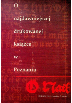 O najdawniejszej drukowanej książce w Poznaniu