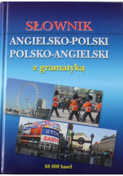 Słownik angielsko polski polsko angielski z gramatyką