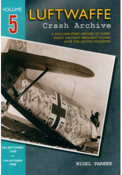 Luftwaffe Crash Archive Volume 5