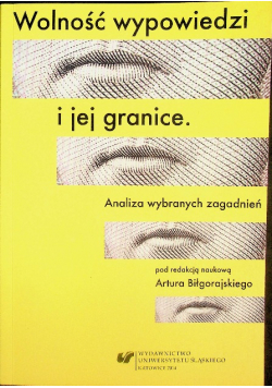 Wolność wypowiedzi i jej granice