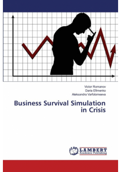 Business Survival Simulation in Crisis