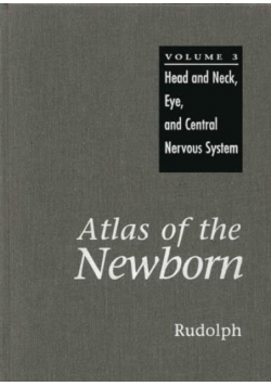 Atlas of the Newborn Volume 3