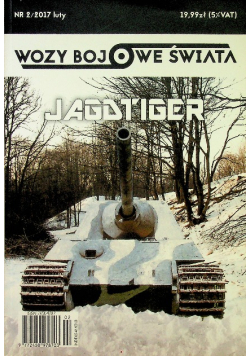 Wozy bojowe świata Nr 2 / 2017 Jagdtiger