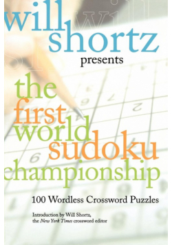 Will Shortz Presents the First World Sudoku Championship