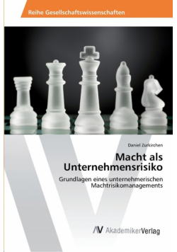 Macht als Unternehmensrisiko