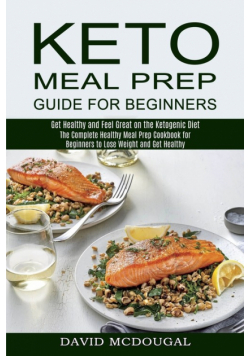 Keto Meal Prep Guide for Beginners