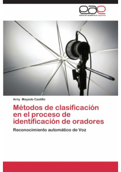 Metodos de Clasificacion En El Proceso de Identificacion de Oradores