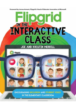 Flipgrid in the InterACTIVE Class