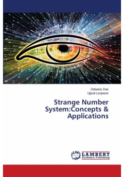 Strange Number System
