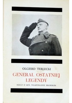 Generał ostatniej legendy