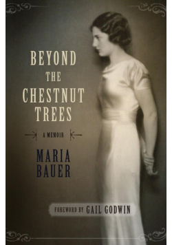 Beyond the Chestnut Trees