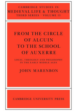 From the Circle of Alcuin to the School of Auxerre