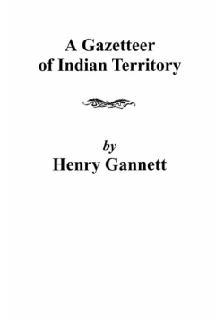 Gazetteer of Indian Territory