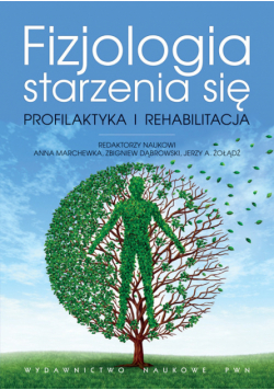 Fizjologia starzenia się