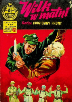 Podziemny front Wilk w matni