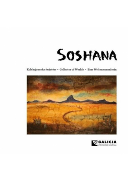 Soshana. Kolekcjonerka światów