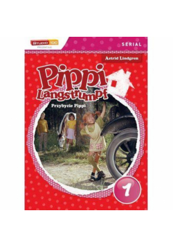 Pippi Langstrumpf - Przybycie Pippi
