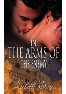 In the Arms of the Enemy
