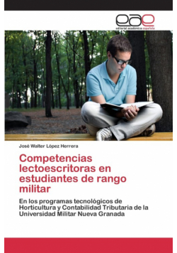 Competencias lectoescritoras en estudiantes de rango militar