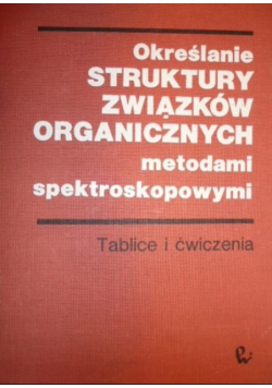 Określanie struktury związków organicznych