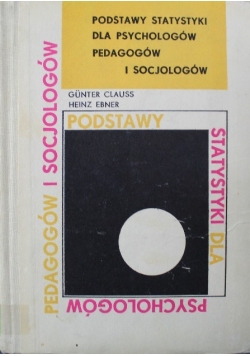 Podstawy statystyki dla psychologów pedagogów i socjologów