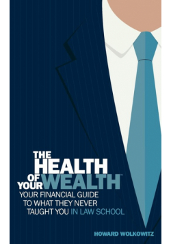 The Health of Your Wealth