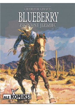 Blueberry Zaginiony jeździec